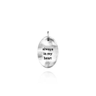 Always in My Heart Charm (21 x 12mm)